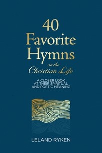 40 Favorite Hymns on the Christian Life (Paperback)