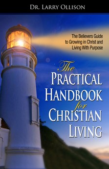 The Practical Handbook For Christian Living (Paperback)