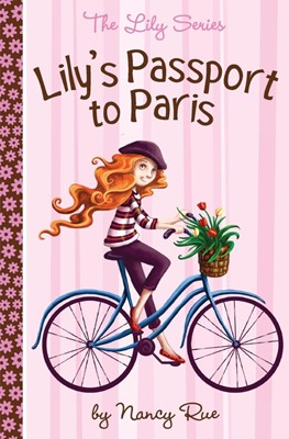 Lily's Passport To Paris (Paperback)