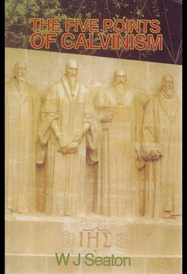The Five Points of Calvinism (Booklet)