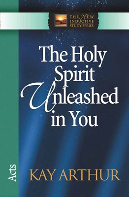 The Holy Spirit Unleashed In You (Paperback)