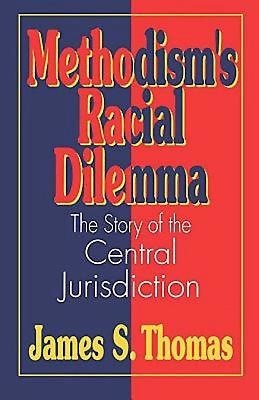Methodism's Racial Dilemma (Paperback)
