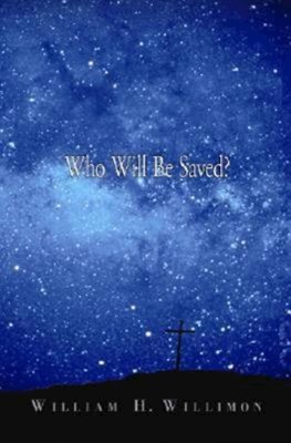 Who Will Be Saved? (Paperback)