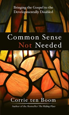 Common Sense Not Needed (Paperback)