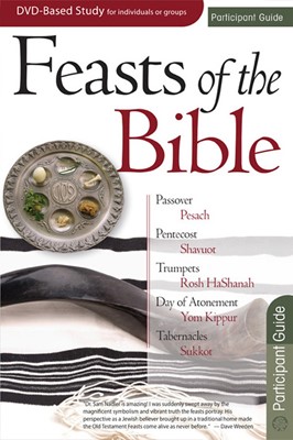 Feasts of the Bible Participant Guide (Paperback)