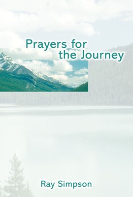 Prayers for the Journey (Hard Cover)