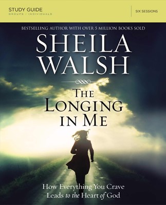 The Longing In Me Study Guide (Paperback)