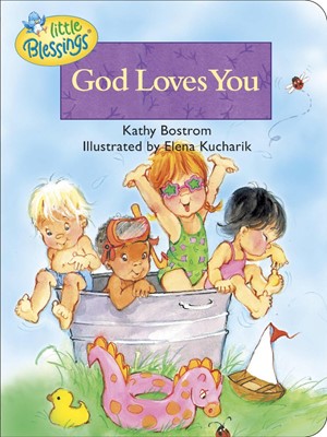 God Loves You (Board Book)
