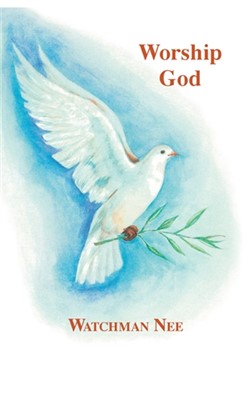 Worship God (Paperback)