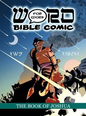 Book Of Joshua, The: Word For Word Bible Comic (Comic)