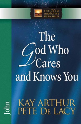 The God Who Cares And Knows You (Paperback)