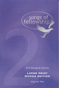 Songs Of Fellowship: Large Print Book 2 (Hard Cover)