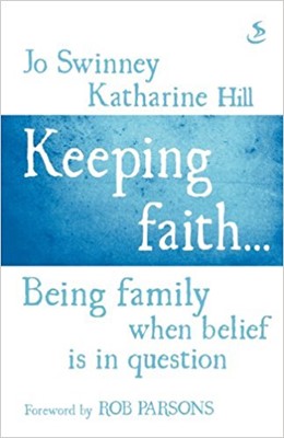 Keeping Faith - Being Family.... (Paperback)