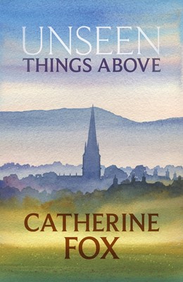 Unseen Things Above (Paperback)