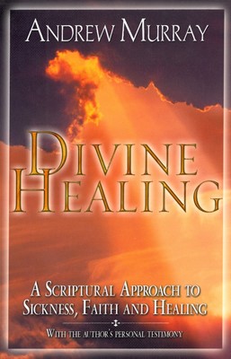 Divine Healing (Paperback)
