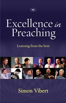 Excellence in Preaching (Paperback)
