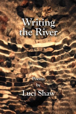 Writing the River (Paperback)