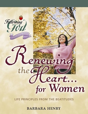 Renewing The Heart For Women (Paperback)