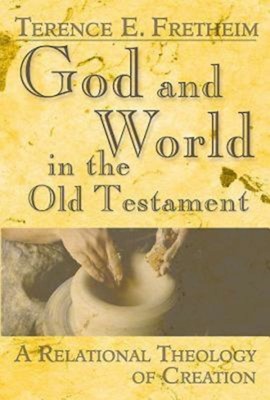 God and World in the Old Testament (Paperback)