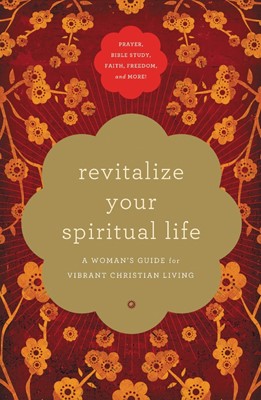 Revitalize Your Spiritual Life (Paperback)