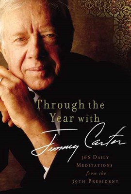 Through the Year with Jimmy Carter (Hard Cover)