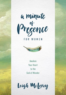 Minute of Presence for Women, A (Hard Cover)