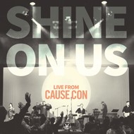 Shine On Us (Live From Cause Con) CD (CD-Audio)