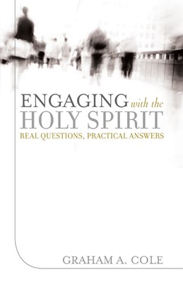 Engaging With The Holy Spirit (Paperback)
