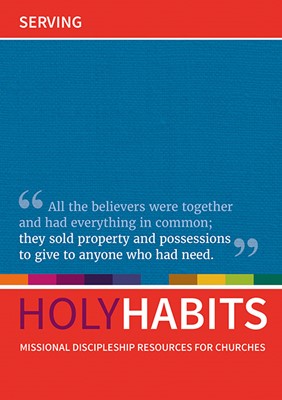 Holy Habits: Serving. (Paperback)