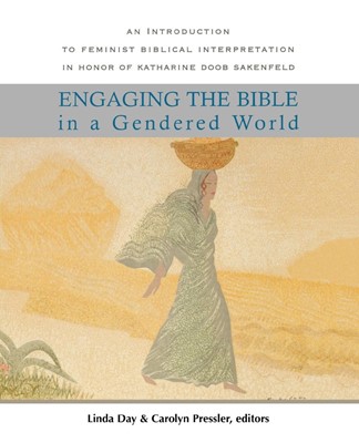 Engaging the Bible in a Gendered World (Paperback)