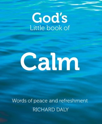 God's Little Book Of Calm