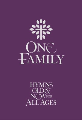 One Family, Hymns Old & New For All Ages Words Edition (Hard Cover)