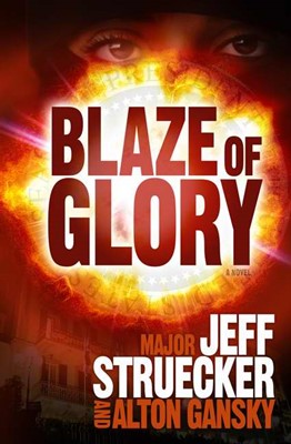 Blaze Of Glory (Paperback)