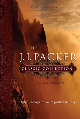 The J. I. Packer Classic Collection (Hard Cover)