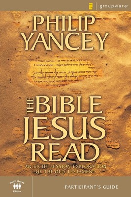 The Bible Jesus Read Participant's Guide (Paperback)