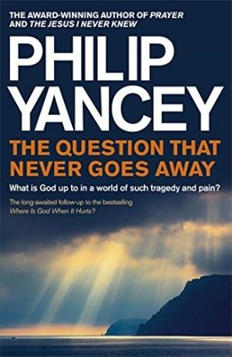 The Question That Never Goes Away (Paperback)