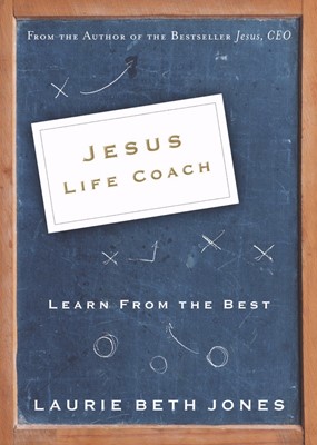 Jesus, Life Coach (Paperback)