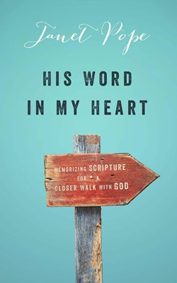 His Word in My Heart (Paperback)
