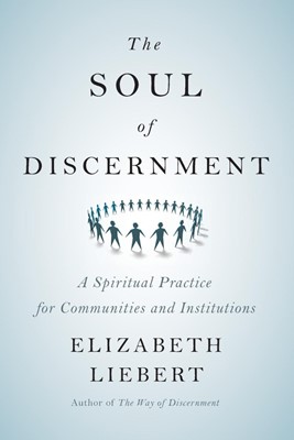 The Soul of Discernment (Paperback)