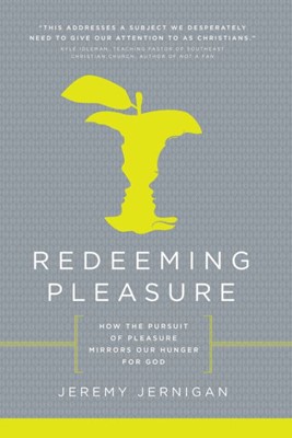 Redeeming Pleasure (Paperback)