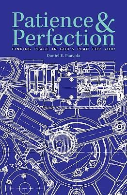 Patience And Perfection (Paperback)