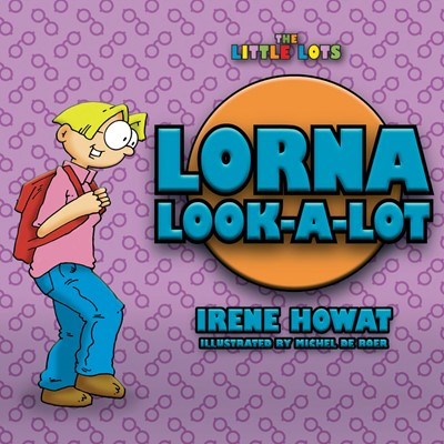 Lorna Look A Lot (Paperback)