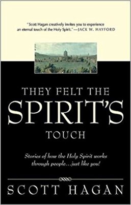 They Felt The Spirit's Touch (Paperback)