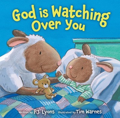 God Is Watching Over You (Board Book)