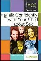 How To Talk Confidently With Your Child About Sex   5Th Edit (Paperback)