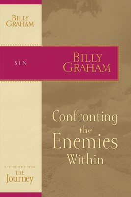 Confronting The Enemies Within (Paperback)