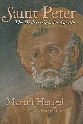 Saint Peter: The Underestimated Apostle (Paperback)