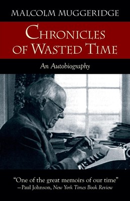 Chronicles of Wasted Time (Paperback)