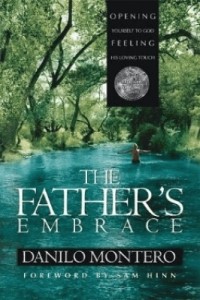 The Father's Embrace (Paperback)