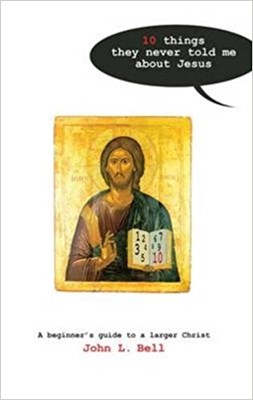 10 Things They Never Told Me About Jesus (Paperback)